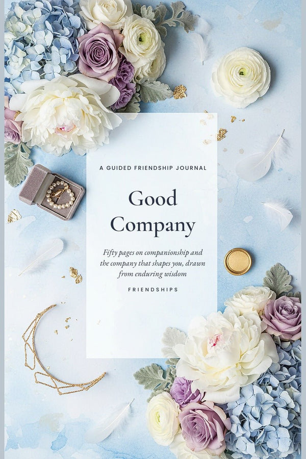 Good Company — Friendship Journal | 50-Page Printable PDF - AakhiraHub