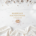 Marriage Foundations — 10-Book Bundle | Search to Settled (PDF) - AakhiraHub